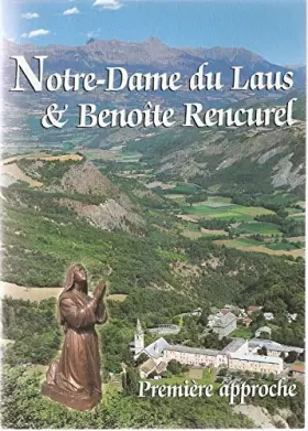 Couverture du produit · Notre-Dame du Laus et Benoite Rencurel - Première approche