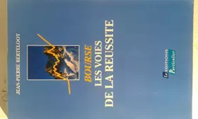 Couverture du produit · bourse - les voies de la réussite