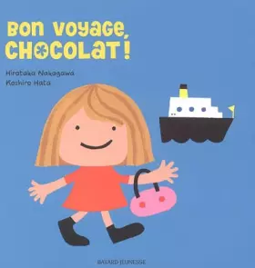Couverture du produit · Bon voyage, Chocolat !