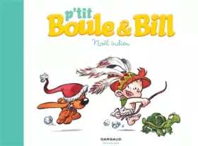 Couverture du produit · P'tit Boule & Bill, Tome 2 : Noël indien