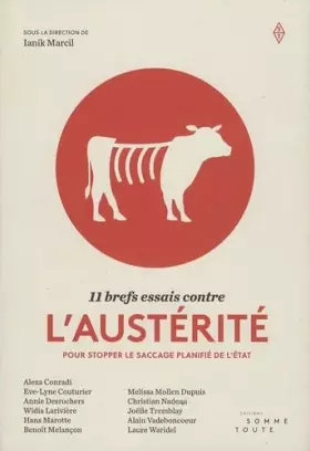 Couverture du produit · 11 brefs essais contre l'austérité: Pour stopper le saccage planifié de l'Etat
