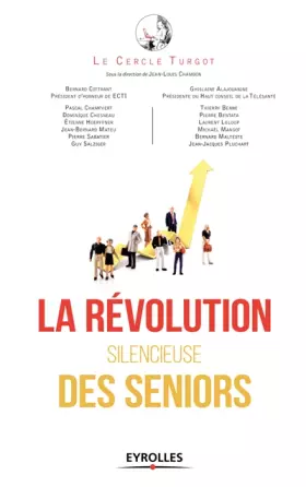 Couverture du produit · La révolution silencieuse des seniors