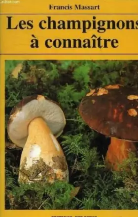 Couverture du produit · Champignons a connaitre