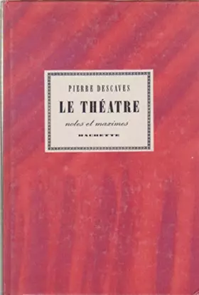 Couverture du produit · Pierre Descaves. Le Théâtre