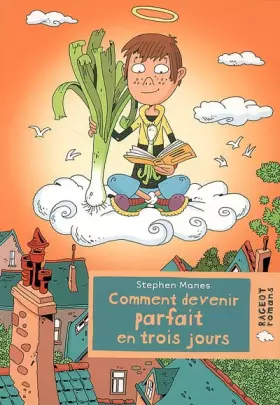 Couverture du produit · Comment devenir parfait en trois jours