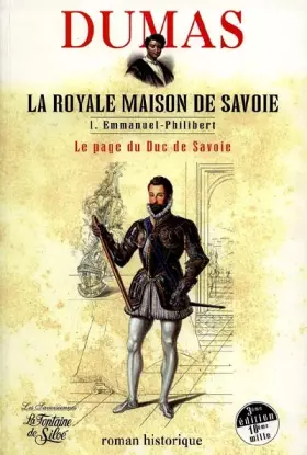 Couverture du produit · La Royale Maison de Savoie, tome 1 : Le Page du duc de Savoie