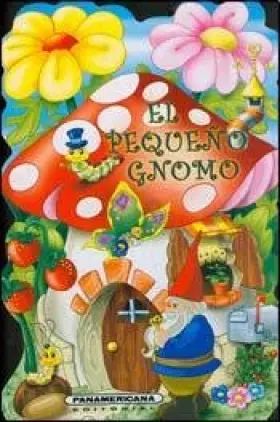 Couverture du produit · PEQUE? GNOMO, EL (Spanish Edition)