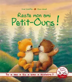 Couverture du produit · Tu me lis une histoire ? - Reste mon ami Petit-Ours !