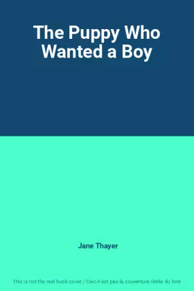 Couverture du produit · The Puppy Who Wanted a Boy
