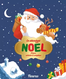 Couverture du produit · En attendant Noël 24 jeux activités et comptines: 24 jeux, activités et comptines