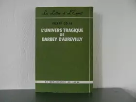 Couverture du produit · L'univers tragique de Barbey d'Aurevilly