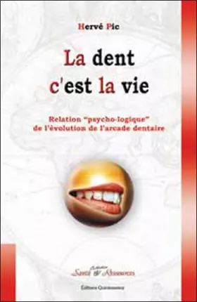 Couverture du produit · Dent c'est la vie