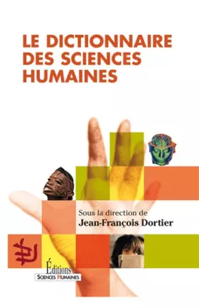 Couverture du produit · Le dictionnaire des sciences humaines