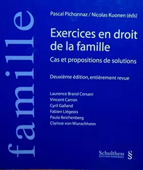 Couverture du produit · Exercices en droit de la famille: Cas et propositions de solutions