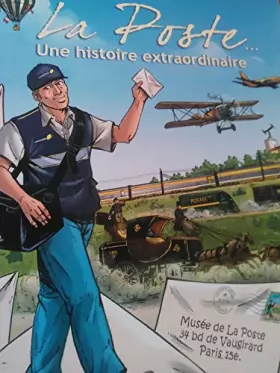 Couverture du produit · La Poste une Histoire Extraordinaire