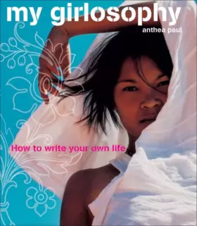 Couverture du produit · My Girlosophy: How to Write Your Own Life (Girlosophy series)