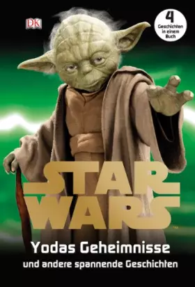 Couverture du produit · Star Wars™ Yodas Geheimnisse: und andere spannende Geschichten