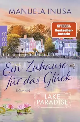 Couverture du produit · Lake Paradise – Ein Zuhause für das Glück