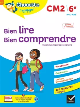 Couverture du produit · Chouette - Bien lire, bien comprendre CM2/6e: cahier d'entraînement recommandé par les enseignants