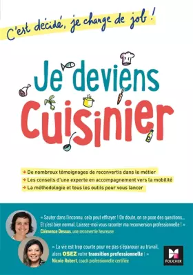 Couverture du produit · C'est décidé, je change de job ! Je deviens cuisinier