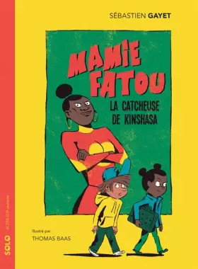 Couverture du produit · Mamie Fatou, la catcheuse de Kinshasa