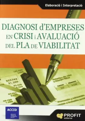 Couverture du produit · Diagnosi d'empreses en crisi i avaluació del pla de viabilitat: Elaboració i Interpretació (PROFIT)