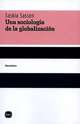 Couverture du produit · Una Sociologia De La Globalizacio (discusiones)