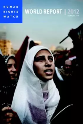 Couverture du produit · World Report 2012: Events of 2011 (Human Rights Watch World Report (Paperback))