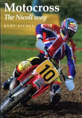 Couverture du produit · Motocross the Nicoll Way
