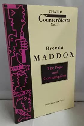 Couverture du produit · The Pope and contraception: The diabolical doctrine (Chatto counterblasts)