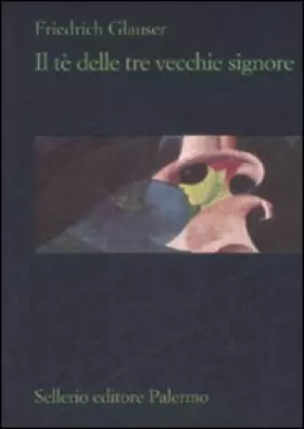 Couverture du produit · Il tè delle tre vecchie signore
