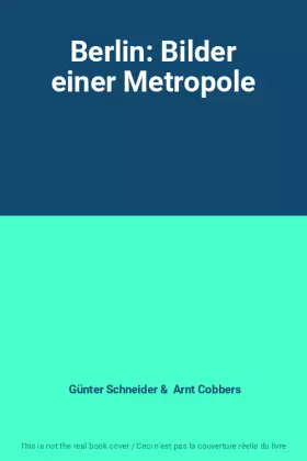 Couverture du produit · Berlin: Bilder einer Metropole