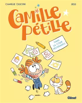 Couverture du produit · Camille Pétille - Tome 01: Dans la cour des grands