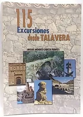 Couverture du produit · 115 Excursiones desde Talavera de Reina