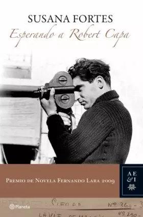 Couverture du produit · Esperando a Robert Capa (Autores Españoles e Iberoamericanos)