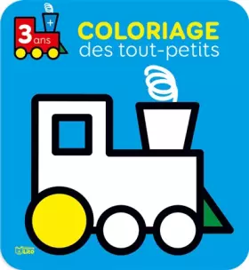 Couverture du produit · Coloriage des tout-petits: Le train - 3 ans
