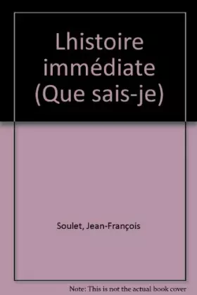 Couverture du produit · L'histoire immédiate