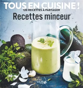 Couverture du produit · Recettes minceur - Tous en cuisine !