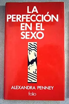 Couverture du produit · La perfección en el sexo