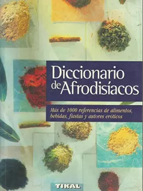 Couverture du produit · DICCIONARIO DE AFRODISIACOS (SIN COLECCION)