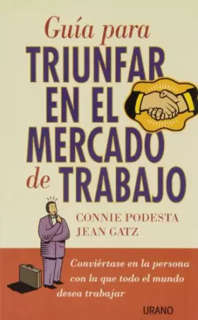 Couverture du produit · Guía para triunfar en el mercado de trabajo