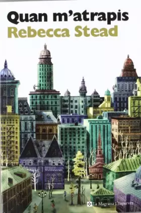 Couverture du produit · Quan m'atrapis (Otros - La Magrana)