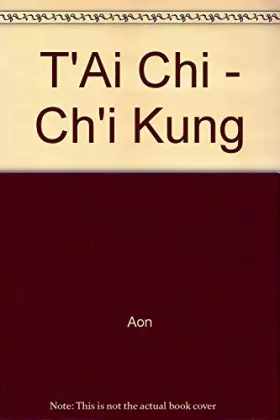 Couverture du produit · T'Ai Chi - Ch'i Kung (Spanish Edition)