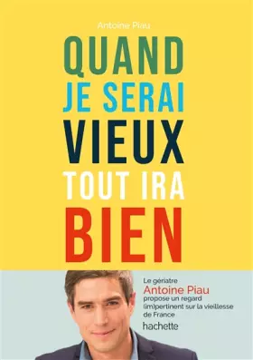 Couverture du produit · Quand je serai vieux tout ira bien