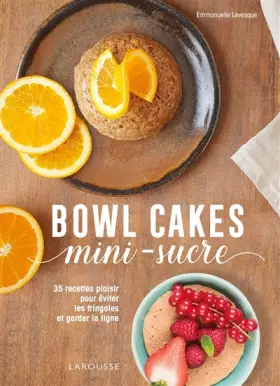 Couverture du produit · Bowl cakes mini-sucre