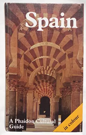 Couverture du produit · Spain: A Phaidon Cultural Guide (English and German Edition)