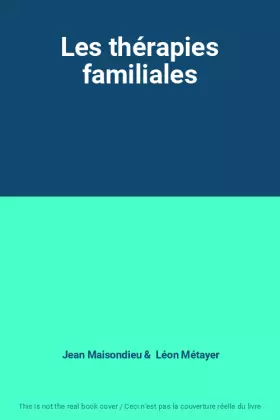 Couverture du produit · Les thérapies familiales