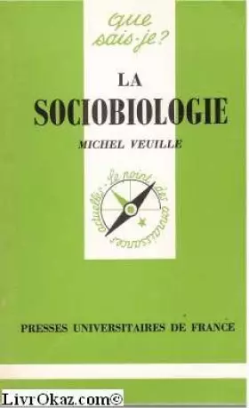 Couverture du produit · La Sociobiologie