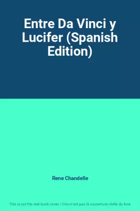 Couverture du produit · Entre Da Vinci y Lucifer (Spanish Edition)