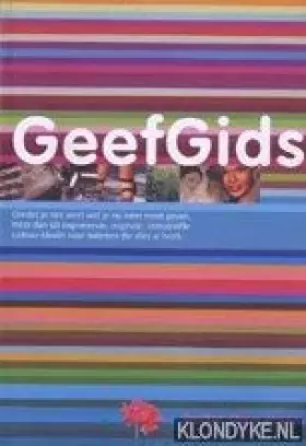 Couverture du produit · GeefGids: omdat je niet weet wat je nu weer moet geven, meer dan 60 inspirerende, immateriële cadeau-ideeën voor iedereen die a